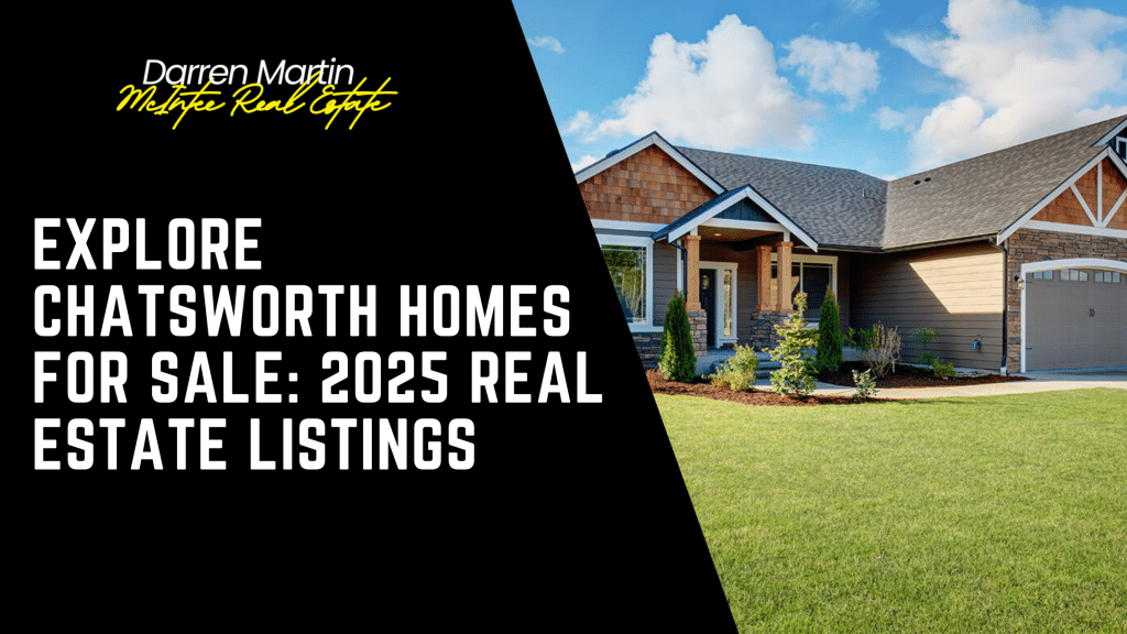 Single-story suburban home with a manicured lawn under a blue sky, alongside text promoting 2025 Chatsworth real estate listings by Darren Martin McIntyre Real Estate.
