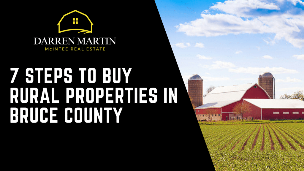 A graphic for Darren Martin McIntee Real Estate titled "7 Steps to Buy Rural Properties in Bruce County" with a farm scene featuring a red barn and silos on the right.